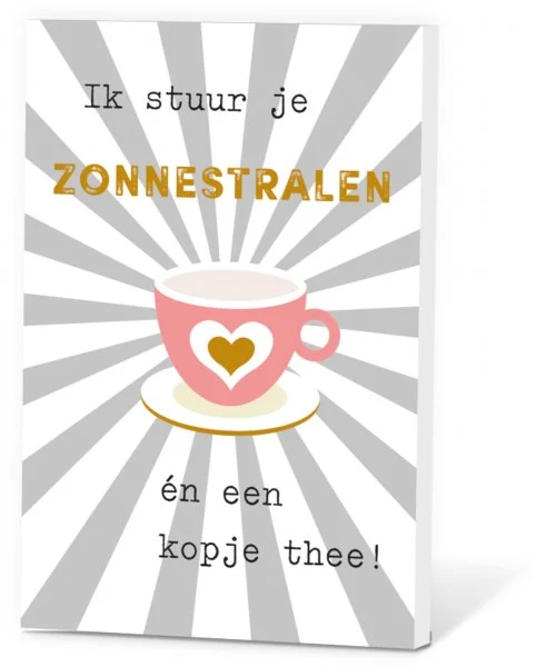 Thee in een Kaartje - Ik stuur je zonnestralen en een kopje thee